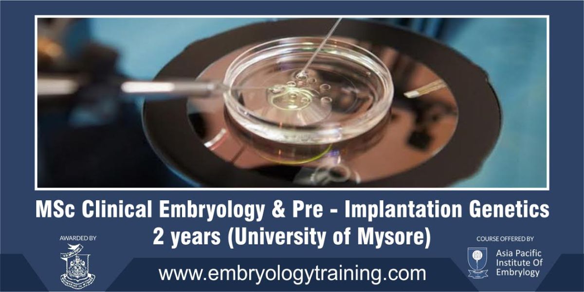 MSc clinical embryology & preimplantation genetics