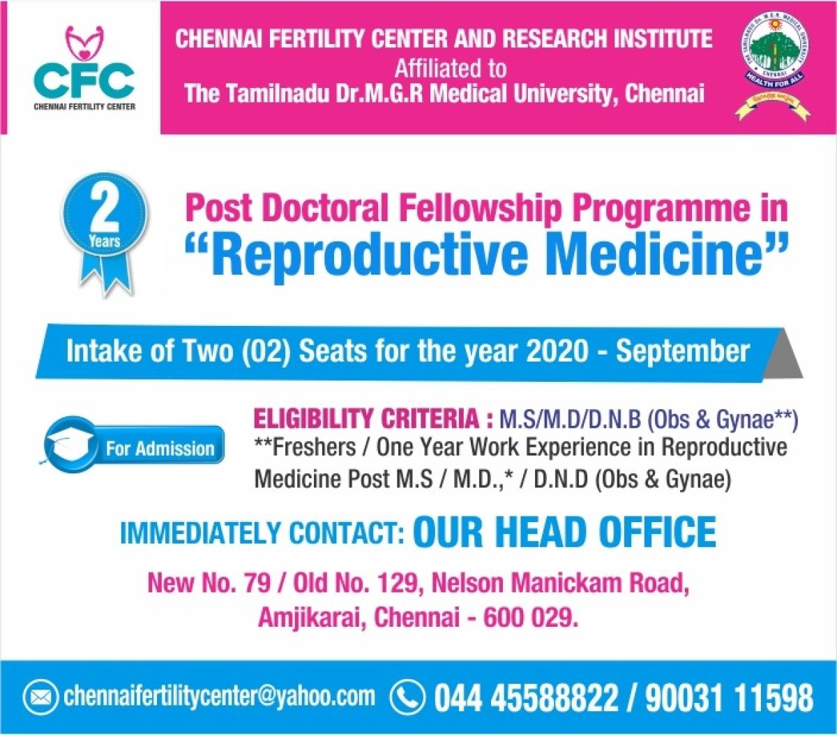 Post Doctoral Fellowship Programme in "Reproductive Medicine"
