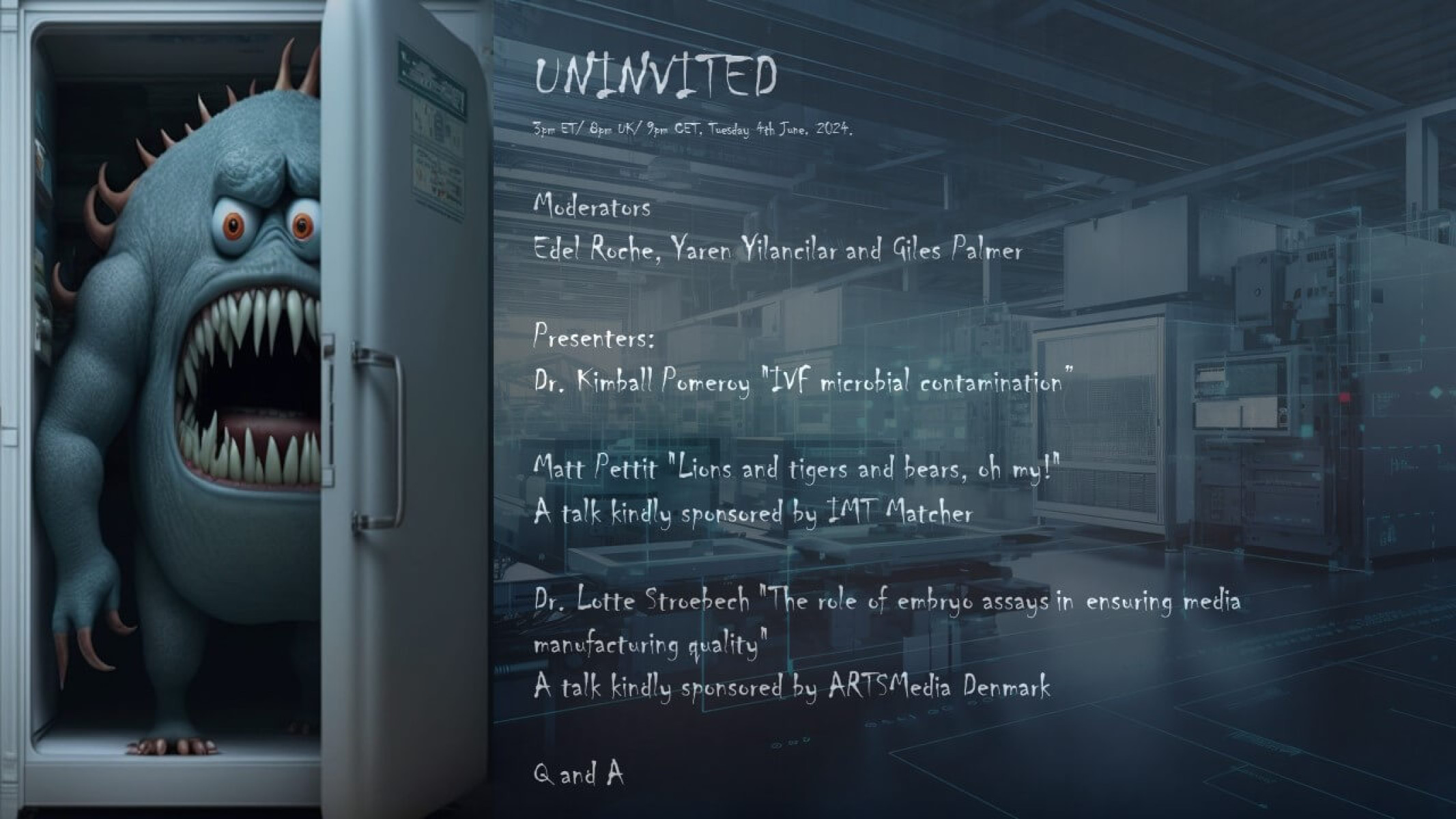Uninvited