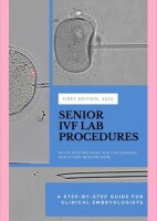 Book "Senior IVF Lab Procedures" and its IVF Videos